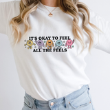 Its OK to Feel all the Feels