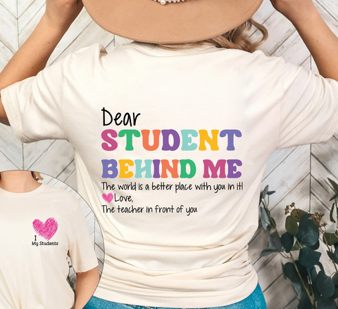 Dear Students Behind Me - Front & Back